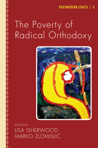 Cover image: The Poverty of Radical Orthodoxy 9781608999378