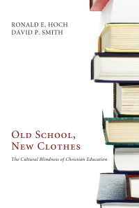 Cover image: Old School, New Clothes 9781610971614