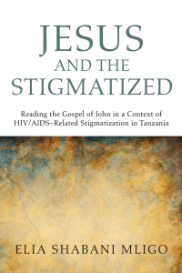 Cover image: Jesus and the Stigmatized 9781608997060