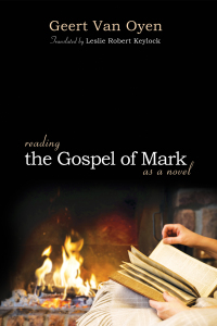 Omslagafbeelding: Reading the Gospel of Mark as a Novel 9781625644381