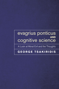 Cover image: Evagrius Ponticus and Cognitive Science 9781608990665