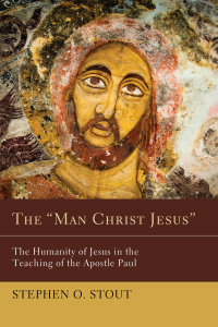 Cover image: The "Man Christ Jesus" 9781610972871