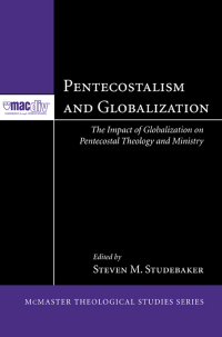 Omslagafbeelding: Pentecostalism and Globalization 9781606084045