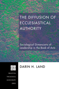 Cover image: The Diffusion of Ecclesiastical Authority 9781556355752