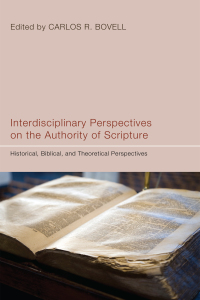 Imagen de portada: Interdisciplinary Perspectives on the Authority of Scripture 1st edition 9781608993475