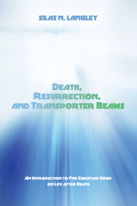 Imagen de portada: Death, Resurrection, and Transporter Beams 9781625641762