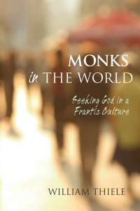 Cover image: Monks in the World 9781625645401