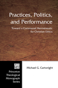 Imagen de portada: Practices, Politics, and Performance 9781597525657