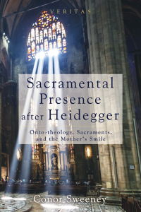 Imagen de portada: Sacramental Presence after Heidegger 9781625645197