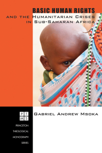 Imagen de portada: Basic Human Rights and the Humanitarian Crises in Sub-Saharan Africa 9781556351006