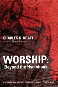 Omslagafbeelding: Worship: Beyond the Hymnbook 9781625648693