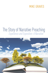 Omslagafbeelding: The Story of Narrative Preaching 9781620328736