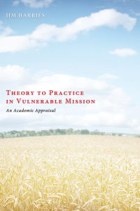 Imagen de portada: Theory to Practice in Vulnerable Mission 9781610979443