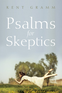 Cover image: Psalms for Skeptics 9781625648532
