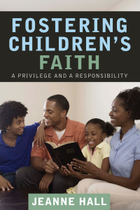 Cover image: Fostering Children’s Faith 9781610979498