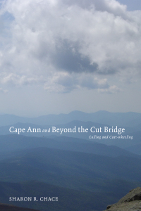Omslagafbeelding: Cape Ann and Beyond the Cut Bridge 9781610978781