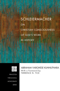 Cover image: Schleiermacher on Christian Consciousness of God's Work in History 9781556352157