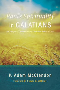 Omslagafbeelding: Paul’s Spirituality in Galatians 9781625649232