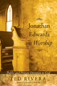 Imagen de portada: Jonathan Edwards on Worship 9781608992560