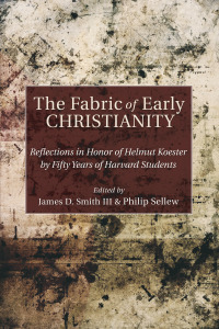 Imagen de portada: The Fabric of Early Christianity 9781597529747