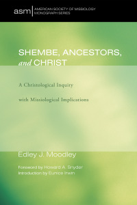 Cover image: Shembe, Ancestors, and Christ 9781556358807