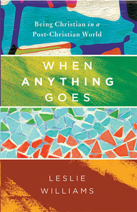 Cover image: When Anything Goes 9781630881269
