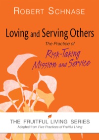 Cover image: Loving and Serving Others 9781630883041