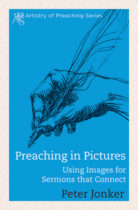 Cover image: Preaching in Pictures 9781426781926