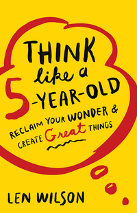 Cover image: Think Like a 5 Year Old 9781501800467
