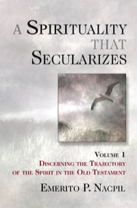 Cover image: A Spirituality That Secularizes 9781630888374