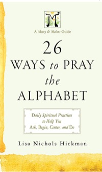 Cover image: 26 Ways to Pray the Alphabet 9781630888732
