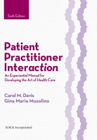 Imagen de portada: Patient Practitioner Interaction 6th edition 9781630910464