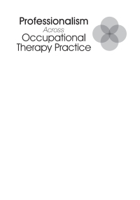 Titelbild: Professionalism Across Occupational Therapy Practice 9781630910914