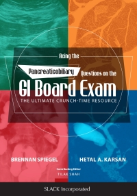 Cover image: Acing the Pancreaticobiliary Questions on the GI Board Exam 9781630911188