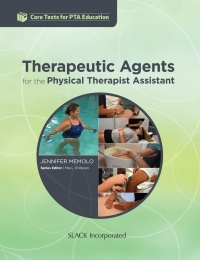 Imagen de portada: Therapeutic Agents for the Physical Therapist Assistant 9781630912420
