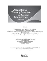 Cover image: Occupational Therapy Essentials for Clinical Competence 3rd edition 9781630912475