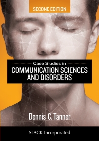 Cover image: Case Studies in Communication Sciences and Disorders 2nd edition 9781630913021