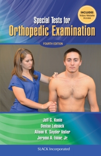 Cover image: Special Tests for Orthopedic Examination 4th edition 9781617119828