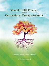 Omslagafbeelding: Mental Health Practice for the Occupational Therapy Assistant 9781617112508