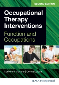 表紙画像: Occupational Therapy Interventions 2nd edition 9781617110559