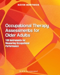 表紙画像: Occupational Therapy Assessment for Older Adults 9781630913588