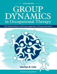 Imagen de portada: Group Dynamics in Occupational Therapy 5th edition 9781630913670