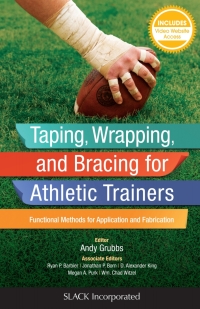 Imagen de portada: Taping, Wrapping, and Bracing for Athletic Trainers 9781617119835