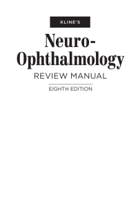 Imagen de portada: Kline's Neuro-Ophthalmology Review Manual, Eighth Edition 9781630914271