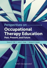 Cover image: Perspectives on Occupational Therapy Education 9781630915476