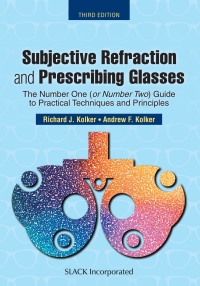 Cover image: Subjective Refraction and Prescribing Glasses 9781630915599