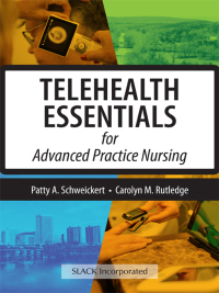Titelbild: Telehealth Essentials for Advanced Practice Nursing 9781630916053