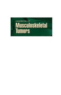 صورة الغلاف: Handbook of Musculoskeletal Tumors 9781630916350