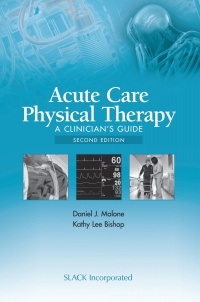 Cover image: Acute Care Physical Therapy 2nd edition 9781617119866