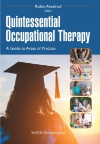 Cover image: Quintessential Occupational Therapy 9781630918194